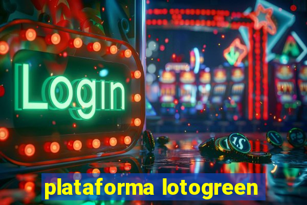 plataforma lotogreen